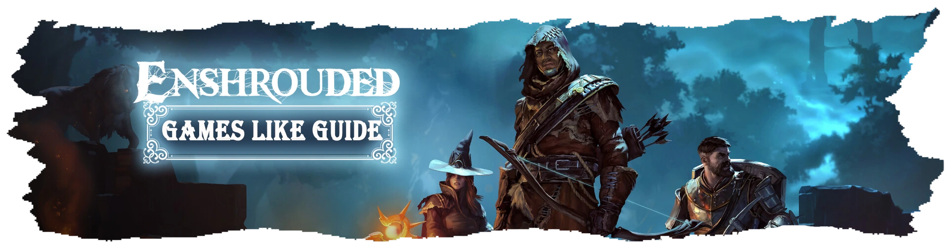 Top 10 der besten Spiele wie Enshrouded