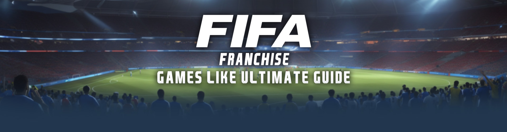 FIFA-Serie: Die beste Fußballspiele-Franchise