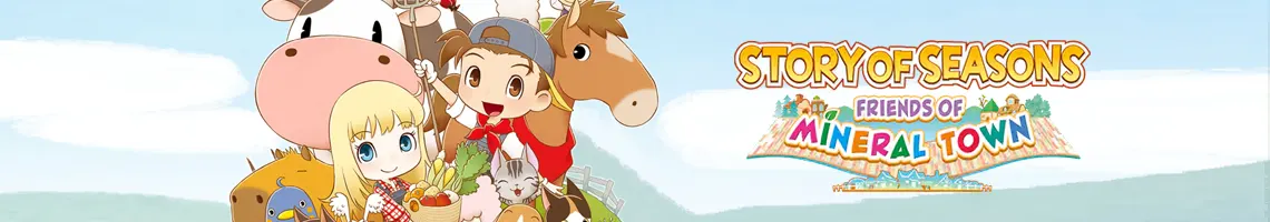 EIN KLASSIKER DER FARMING-SPIELE, NEU AUFGELEGT: STORY OF SEASONS – FRIENDS OF MINERAL TOWN