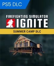 Firefighting Simulator Ignite Summer Camp Playstation 5