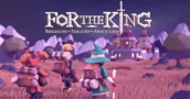 Spiele For The King Dieses Wochenende Fostenlos auf Steam
