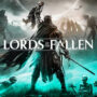 Gewinnen Sie einen kostenlosen Lords of the Fallen CD-Key – Game Key Giveaway 2023