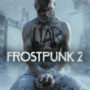 Frostpunk 2 auf PC Game Pass im Juli, Xbox-Veröffentlichung später