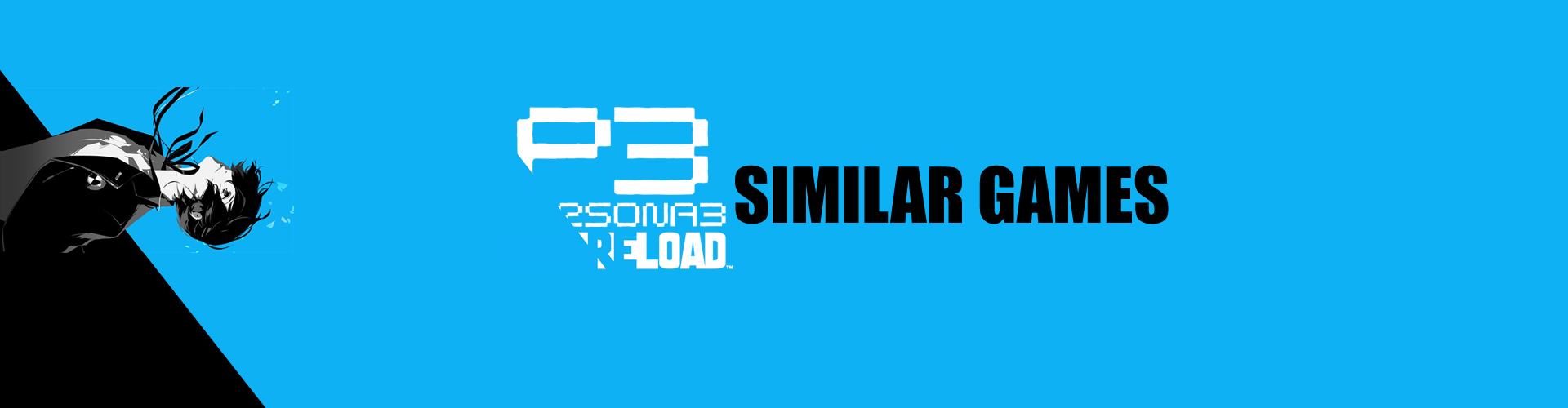 Die Top 15 Ähnliche Spiele zu Persona 3 Reload