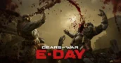 Gears of War: E-Day startet im Game Pass mit besserer Version als der Vorabzugang
