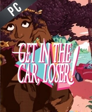 Get In The Car Loser Pc
