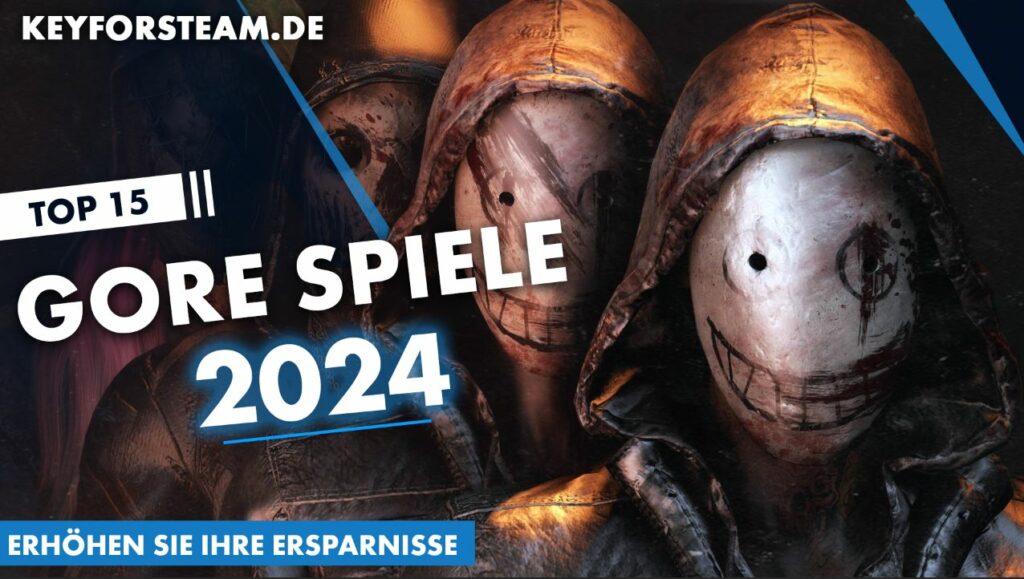 Top 15 der Gore-Spiele 2024