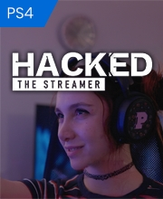Hacked The Streamer Playstation 4