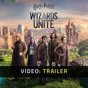 Harry Potter Wizards Unite - Trailer