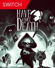 Have A Nice Death Switch