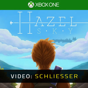 Hazel Sky Xbox One- Video Anhänger