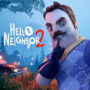 Hello Neighbor 2: Veröffentlichungstermin und Teilnahme an der Closed Beta