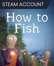 How to Fish Pc