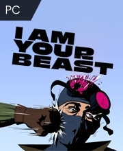 I Am Your Beast Pc