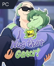 I Wani Hug that Gator! Pc
