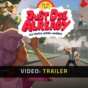 Just Die Already Video Trailer