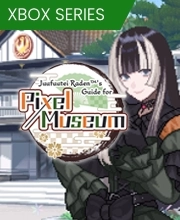 Juufuutei Raden's Guide for Pixel Museum Xbox Series X