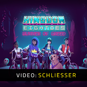 Kingdom Eighties Summer of Greed Video-Trailer