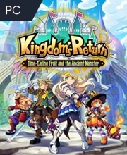 Kingdom's Return Time Eating Fruit and the Ancient Monster Pc