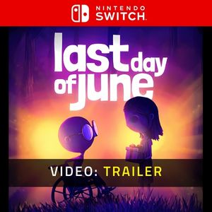 Last Day of June Nintendo Switch Trailer