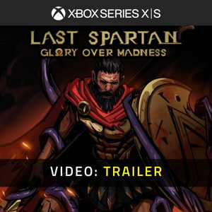Last Spartan: Glory Over Madness Xbox Series - Trailer