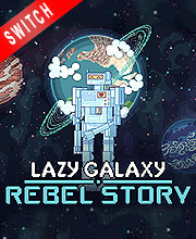 Lazy Galaxy Rebel Story