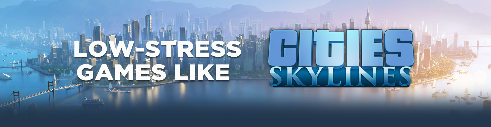 Entspannende Bauspiele Wie Cities Skyline