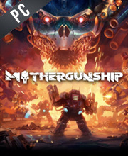 MOTHERGUNSHIP Pc