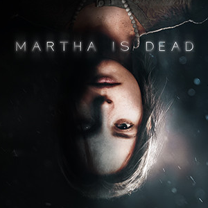 Martha is Dead: Ein kommender Psycho-Thriller präsentiert einen neuen Trailer