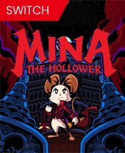 Mina the Hollower Switch