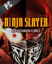 Ninja Slayer Neo-Saitama in Flames Pc