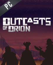 Outcasts of Orion Pc