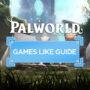 Top 10 der Spiele Wie Palworld