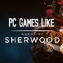 PC-Spiele Wie Gangs of Sherwood