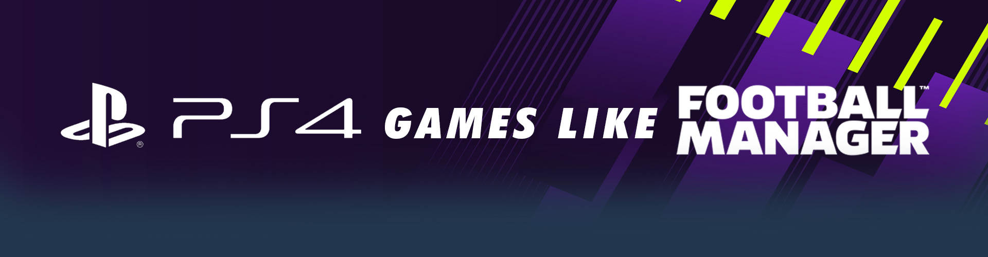 PS4-Spiele wie Football Manager