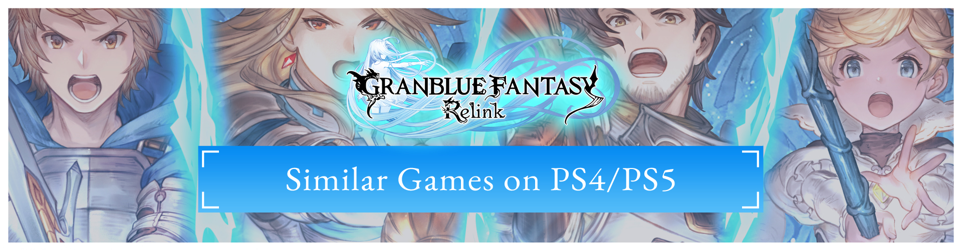 Die Top-Spiele Wie Granblue Fantasy Relink für PS4/PS5