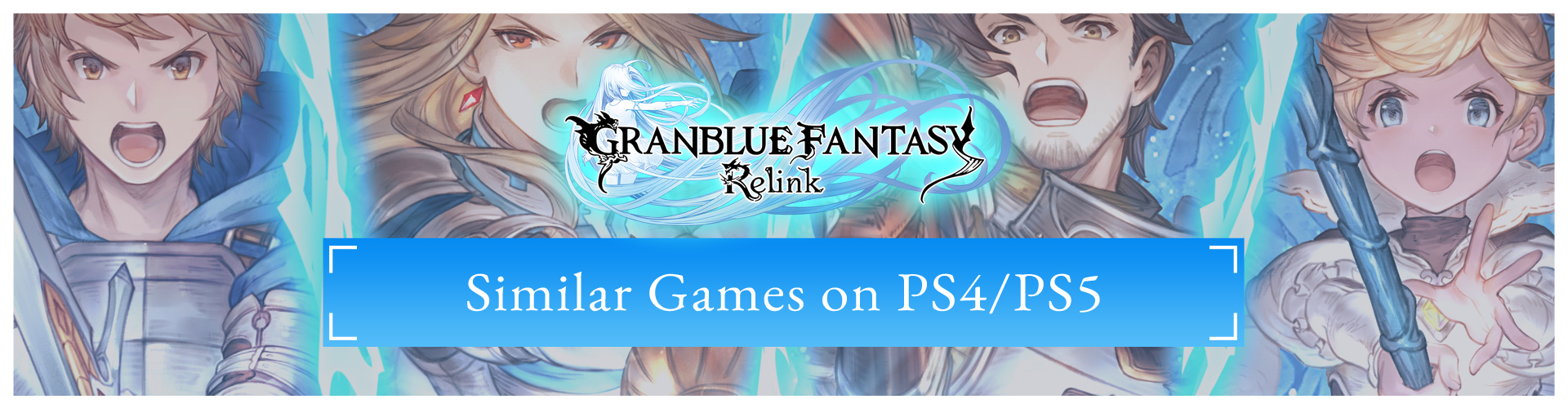 Die Top-Spiele Wie Granblue Fantasy Relink für PS4/PS5