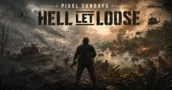 Pixel Sundays: Hell Let Loose – Vom Weltkrieg nach Vietnam