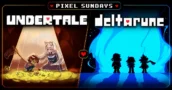 Pixel Sundays: Undertale & Deltarune – Zwei RPGs, die anders funktionieren