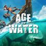 Spiele Age of Water jetzt mit der Ersten Reise – Vollversion verzögert