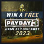 Gewinnen Sie einen kostenlosen PayDay 3 CD-Key – Game Key Verlosung 2023