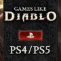 Die Top 10 Spiele Wie Diablo auf PS4/PS5