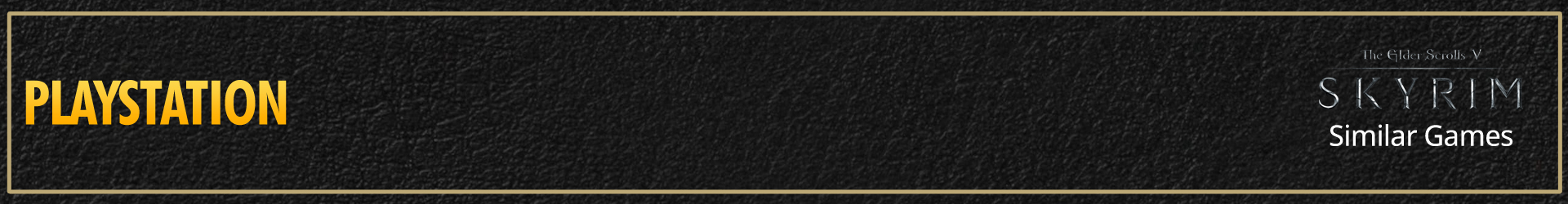 PlayStation-Auswahl an Spielen wie The Elder Scrolls Skyrim