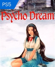 Psycho Dream Playstation 5
