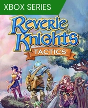 Reverie Knights Tactics Xbox Series X
