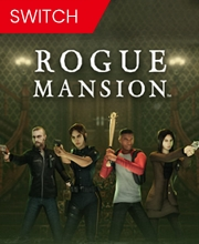 Rogue Mansion Switch