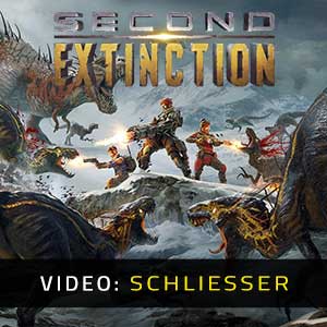 Second Extinction- Video Anhänger