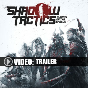 Shadow Tactics Blades of the Shogun Key Kaufen Preisvergleich