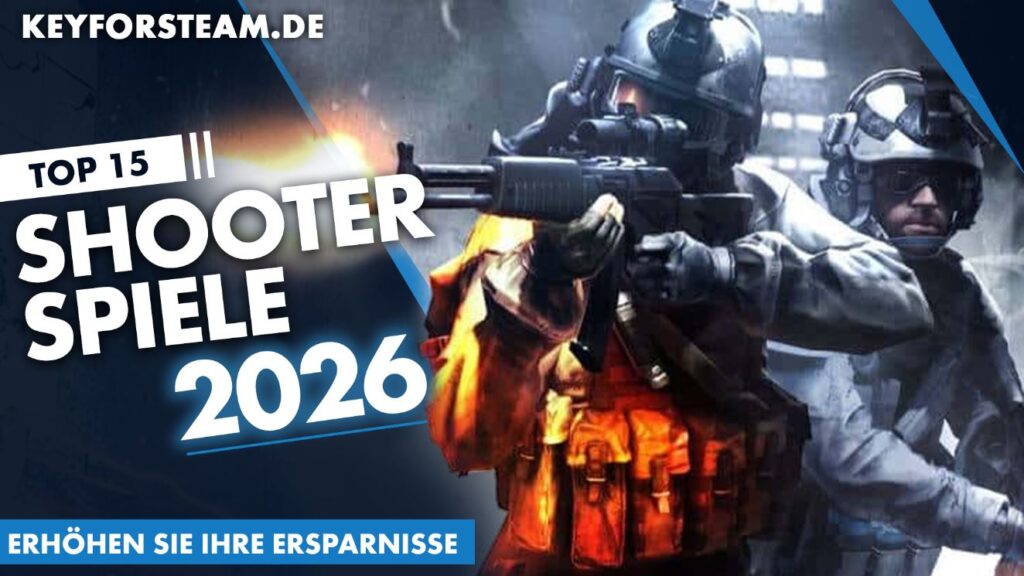 Top 15 Shooter-Spiele 2026