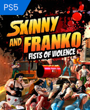 Skinny and Franko Fists of Violence Playstation 5